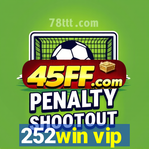 252win vip